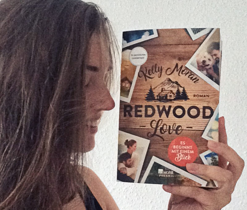 Redwood Love Es beginnt mit einem Blick von Kelly Moran