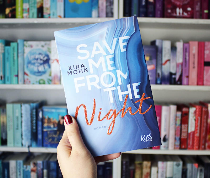 Save me from the Night von Kira Mohn-Rezension